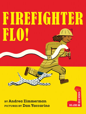 cover image of Firefighter Flo!